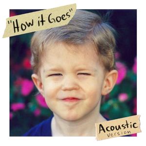 How It Goes (Acoustic)
