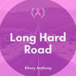 Long Hard Road