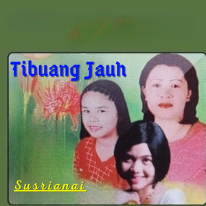 Tibuang Jauh