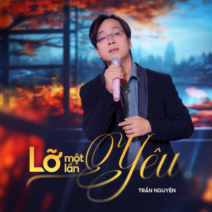 Lỡ Một Lần Yêu
