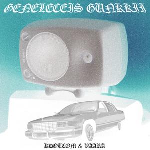GENELECEIS GUNKKII (feat. Vaara)