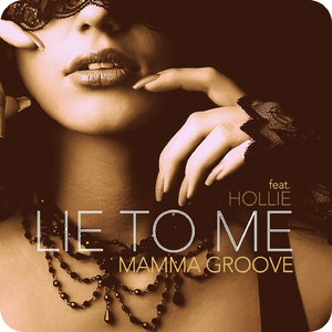 Lie to Me (Radio Version)