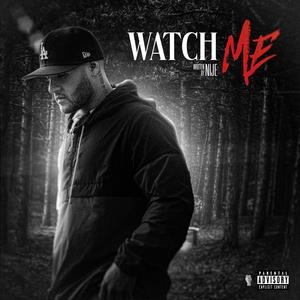 Watch Me