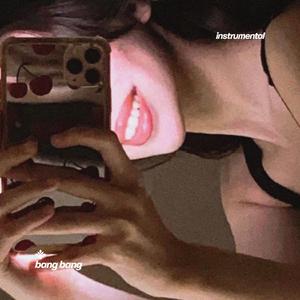 bang bang - instrumental