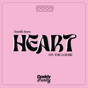 Heart on the Loose