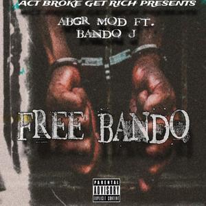 FREE BANDO (feat. BandoJ)