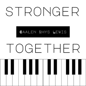 Stronger Together