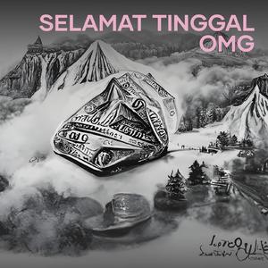 Selamat Tinggal Omg