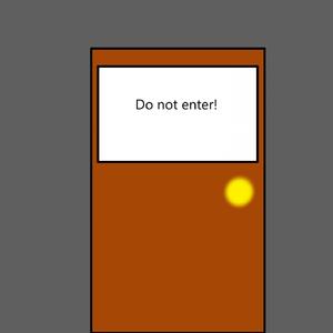 Do Not enter.