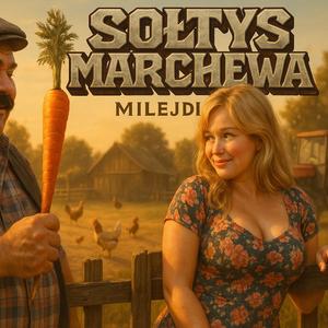Sołtys Marchewa - Milejdi