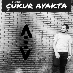 Çukur Ayakta