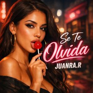 Se Te Olvida