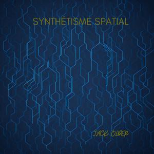 Synthétisme Spatial