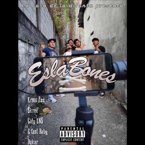 Eslabones (feat. Skred, Galy LNS, G Cast Baby & Dakar)
