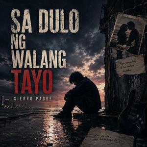 Sa Dulo Ng Walang Tayo