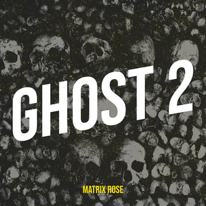 Ghost 2