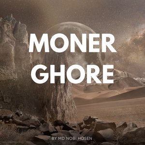 Moner Ghore