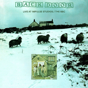 Back Door (Live, Impulse Studios Session, 1971) [2025 Remaster]