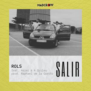 Salir (feat. A.Quiles, Asier, Raphael De la Guetto & Open Timbz)