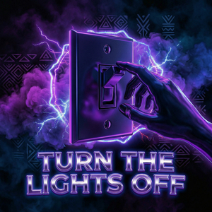 Turn The Lights Off