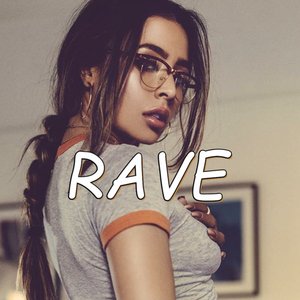 Rave