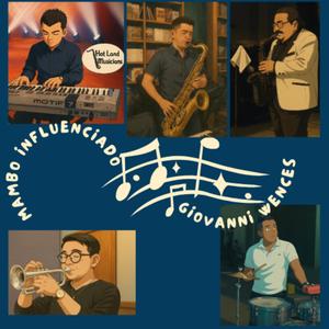 Mambo Influenciado (feat. Juan Manuel Camello Sax, Fredy Santamaría, Héctor Cervantes S. & Berna Blancas)