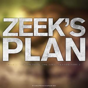 Zeek's Plan (From "Attack on Titan the Final Season Part 2") (Remix)
