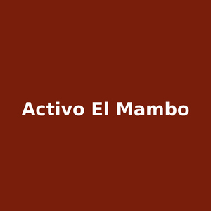 Activo el mambo
