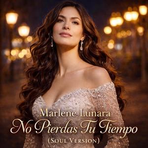 No Pierdas Tu Tiempo (Soul Version)