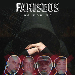 Fariseos (feat. Dixongraphic Beats Producer & Predicadores Studio)