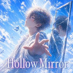 Hollow Mirror