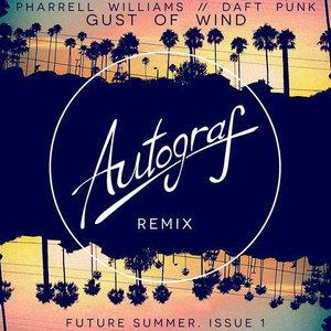 Gust Of Wind (Autograf Remix)