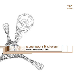 We Know What You Did... (Johan Gielen Remix)