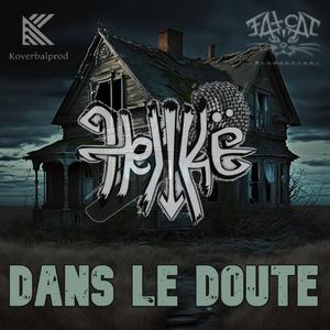 DANS LE DOUTE (feat. F4T C4T)