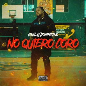 No Quiero Coro