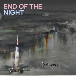 End of the Night