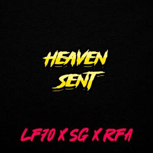HEAVEN SENT.