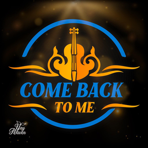 Come Back to Me