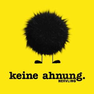Keine Ahnung