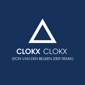 Clokx (Ron van den Beuken 2009 Remix)