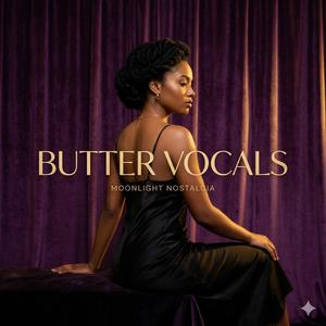 Butter Vocals
