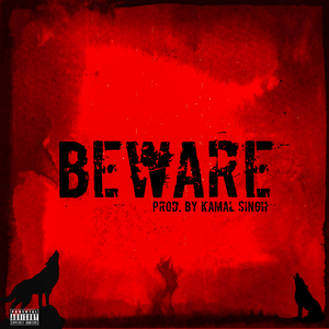Beware