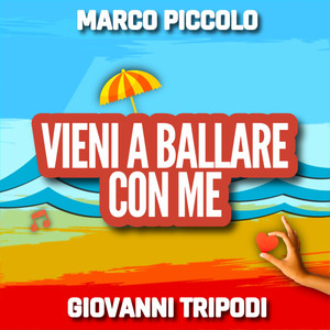 Vieni a ballare con me