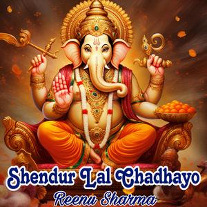 Shendur Lal Chadhayo