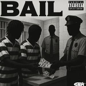 Bail (feat. Treezzy)
