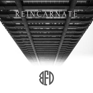 Reincarnate