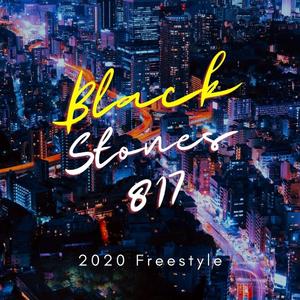 Blackstones817 (2020 Freestyle) (feat. Samtana Lopez)