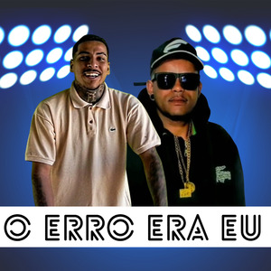 O ERRO ERA EU