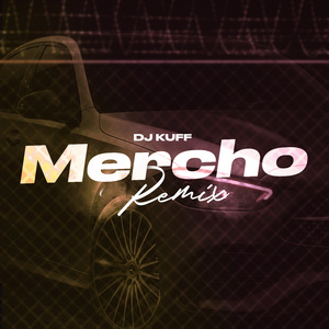 Mercho (Remix)