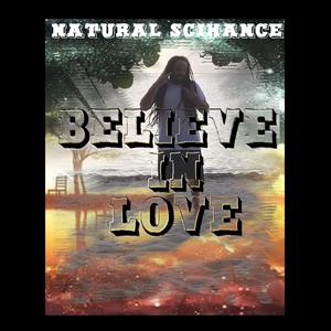 BELIEVE IN LOVE